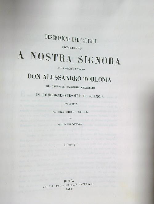 Descrizione dell'altare consacrato a Nostra Signora dal principe romano