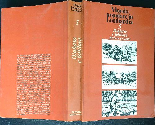 Dialetto e folklore. Ricerca a Cigole