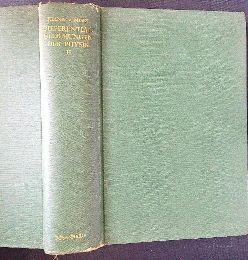Die Differential und Integralgleichungen der Mechanik und Physik 2
