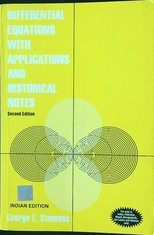 Differential Equations With Applications and Historical Notes