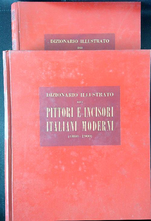 Dizionario illustrato dei pittori e incisori italiani moderni 2 voll.