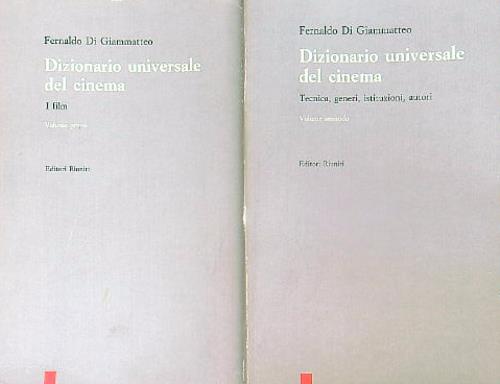 Dizionario universale del cinema. 2vv