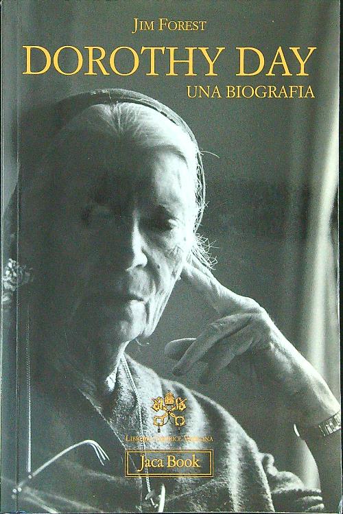 Dorothy Day Una biografia