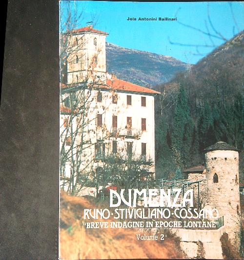 Dumenza Runo Stivigliano Cossano vol 2