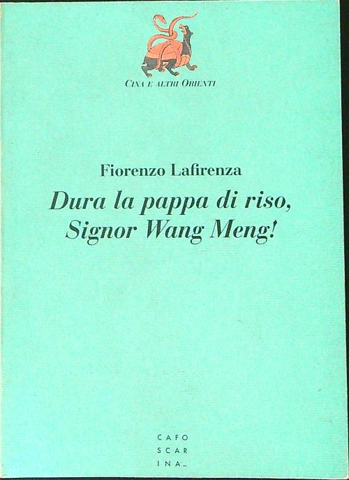 Dura la pappa di riso, Signor Want Meng!