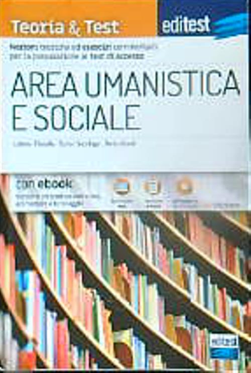 EdiTEST. Area umanistica e sociale. Teoria & test