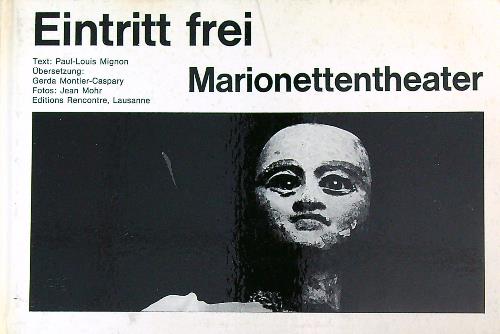 Eintritt frei Marionettentheater