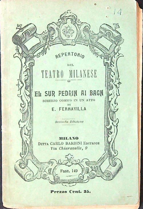 El sur Pedrin ai bagn. Scherzo comico in un atto