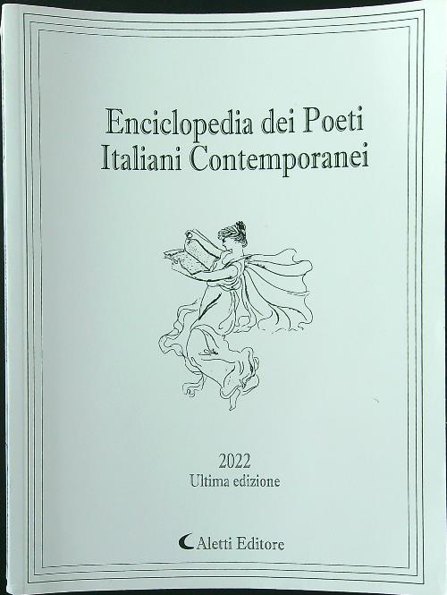 Enciclopedia dei poeti italiani contemporanei 2022