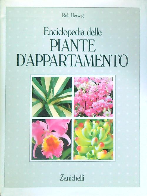 Enciclopedia delle piante d'appartamento