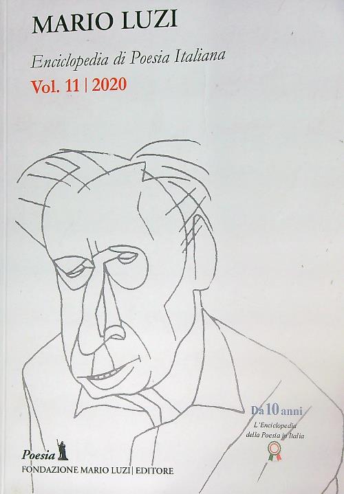Enciclopedia di poesia italiana. Mario Luzi (2020) vol.11