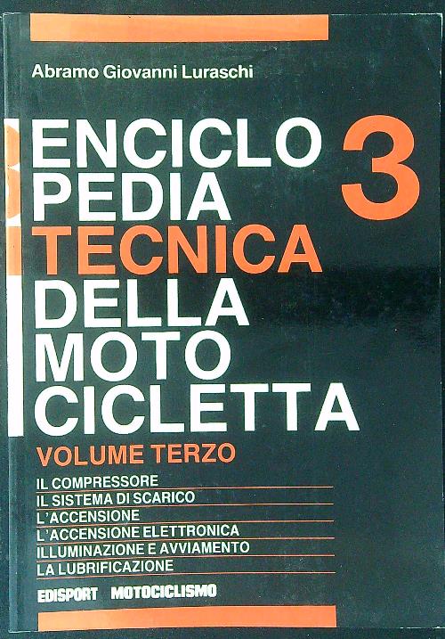 Enciclopedia tecnica della motocicletta 3