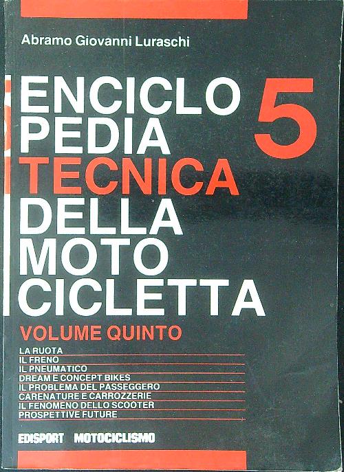 Enciclopedia tecnica della motocicletta 5