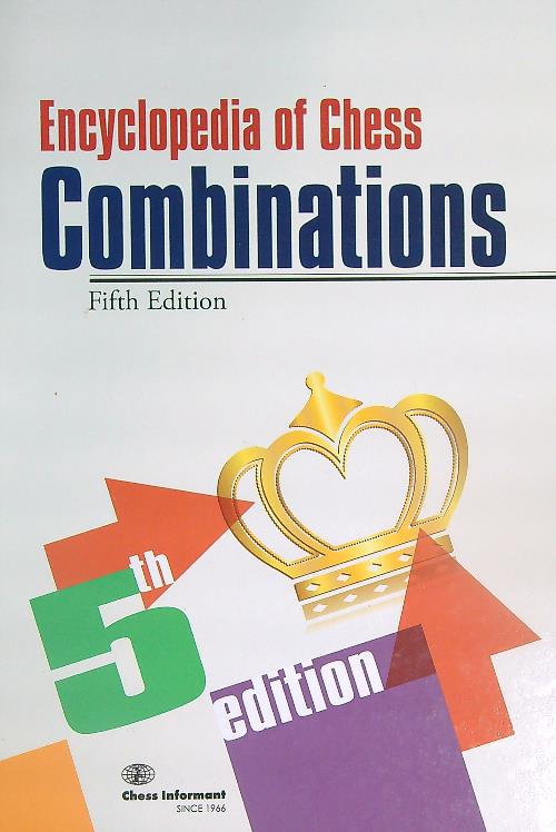 Encyclopedia of chess combinations