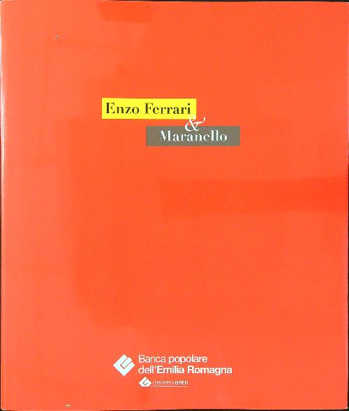 Enzo Ferrari & Maranello