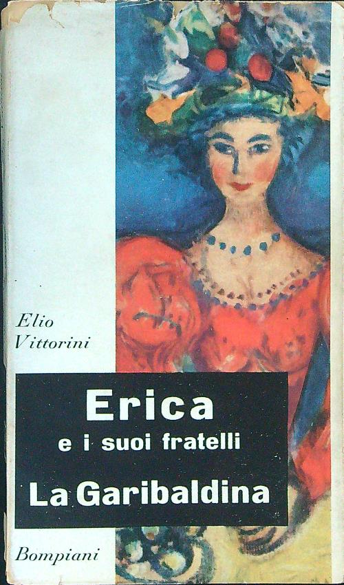 Erica e i suoi fratelli La Garibaldina