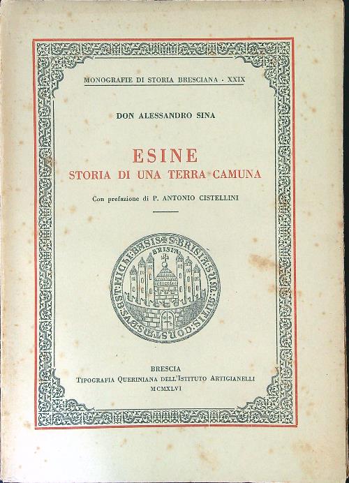 Esine Storia di una terra Camuna