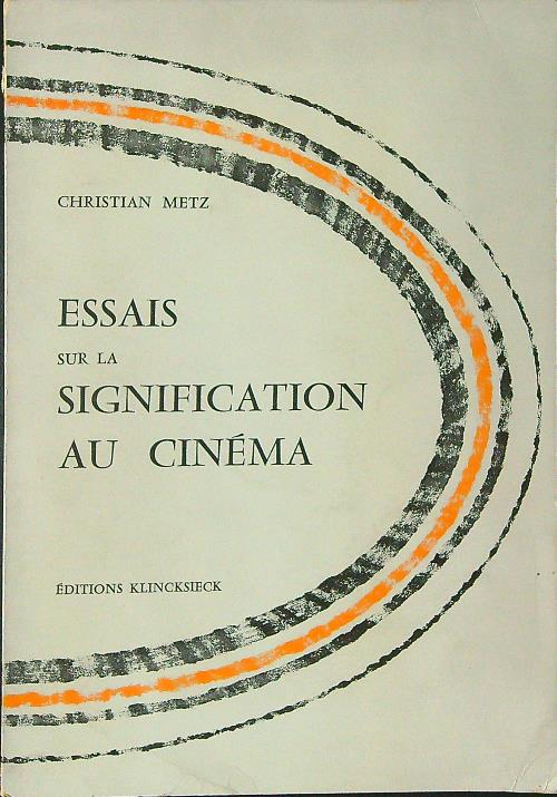 Essais sur la signification au cinema
