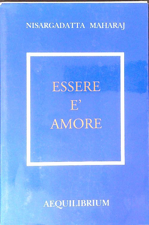 Essere e' amore