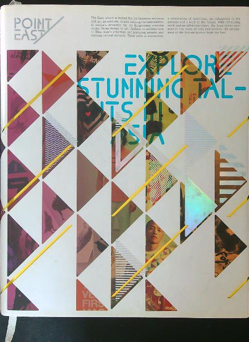 Explore stunning talents in Asia Point east