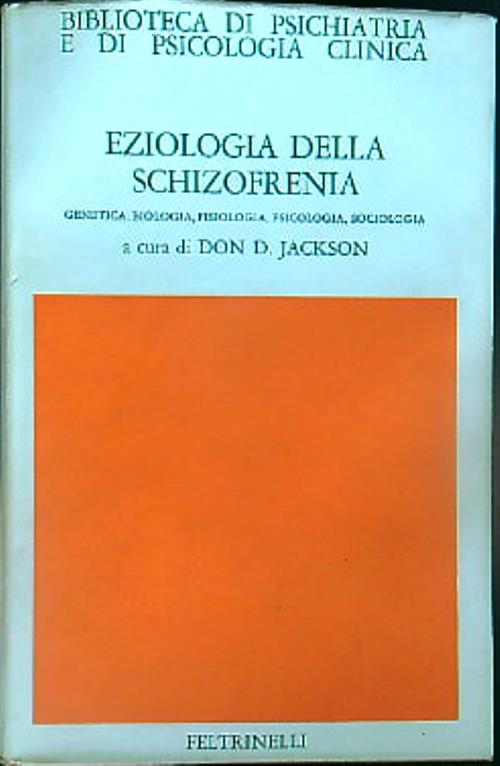 Eziologia della schizofrenia
