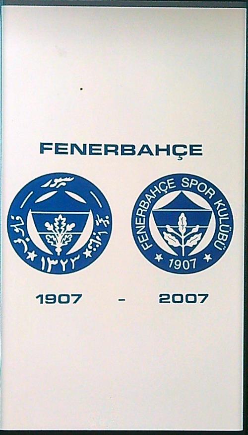Fenerbahce 1907-2007