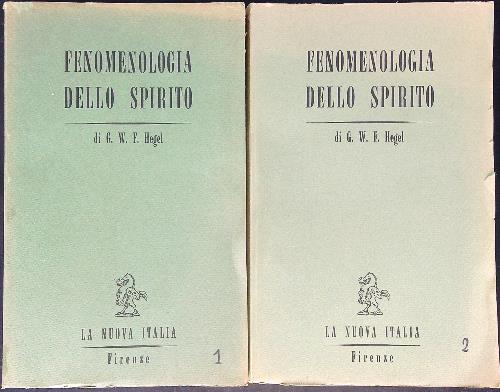 Fenomenologia dello spirito 2 vv