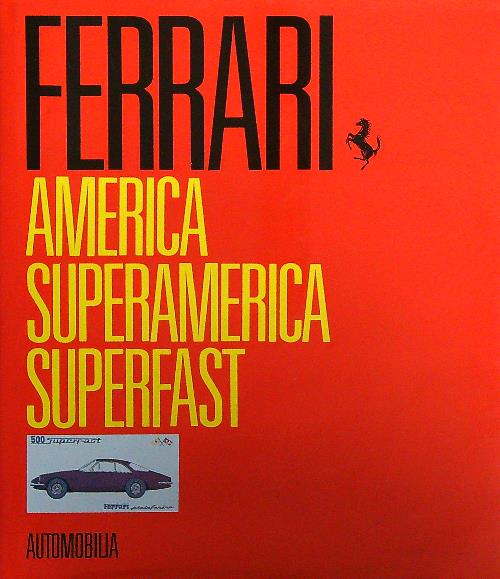 Ferrari America Superamerica Superfast