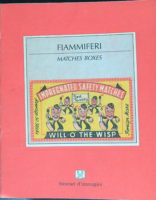 Fiammiferi Matches boxes