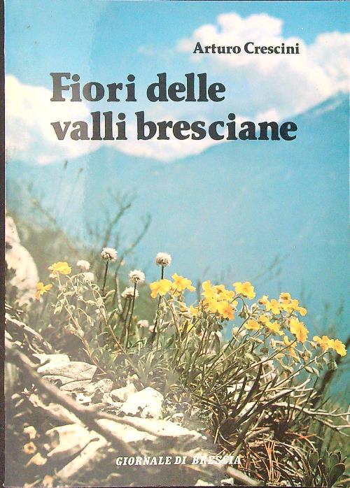 Fiori delle valli Bresciane