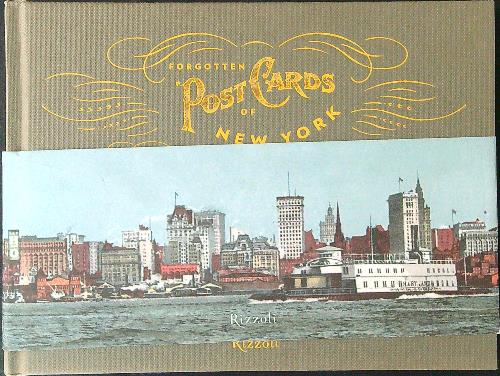 Forgotten Post Cards of New York