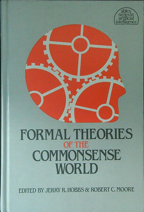 Formal theories of the commonsense world