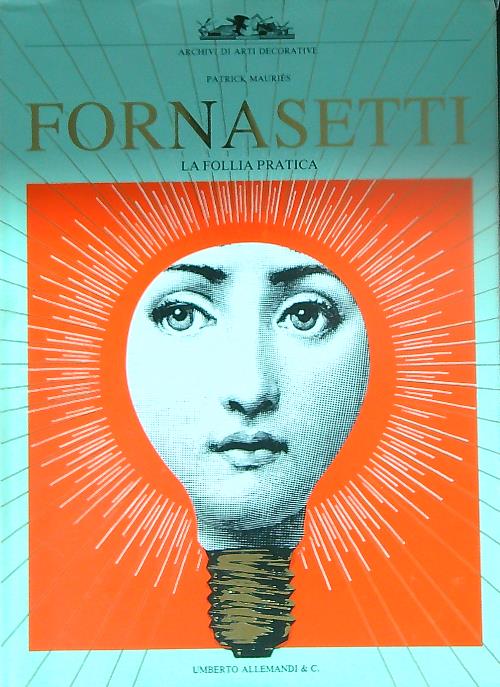 Fornasetti. La follia pratica