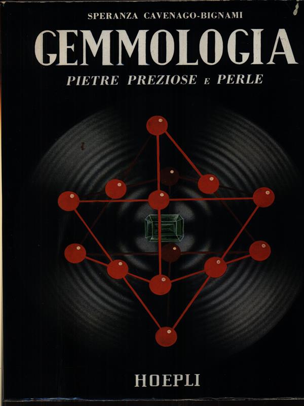 Gemmologia pietre preziose e perle