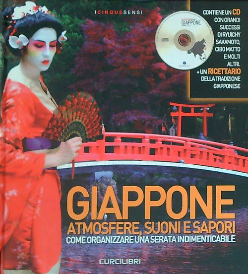 Giappone atmosfere, suoni e sapori