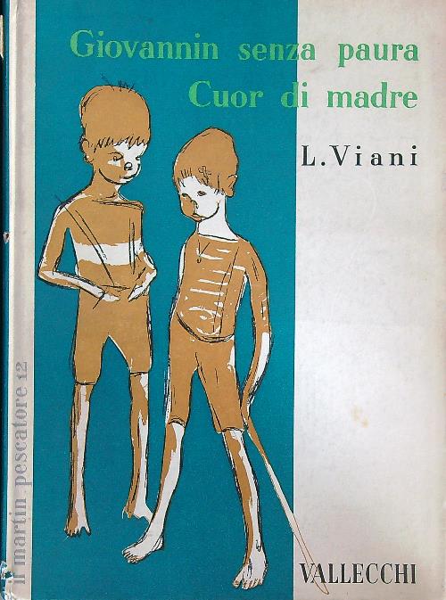 Giovannin senza paura. Cuor di madre