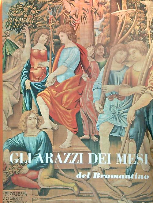 Gli arazzi dei mesi del Bramantino