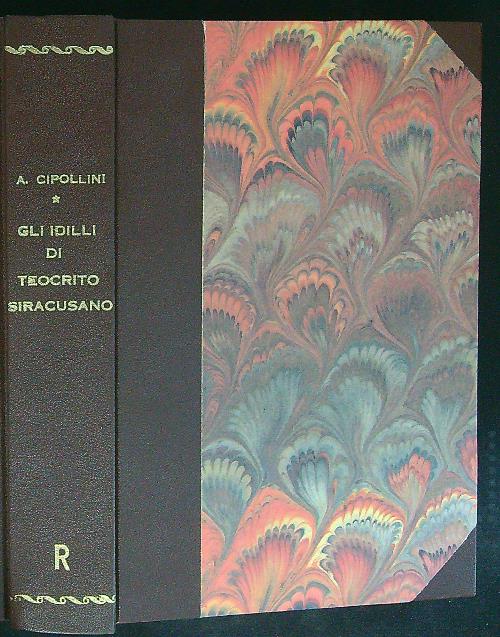 Gli idilli di Teocrito Siracusano