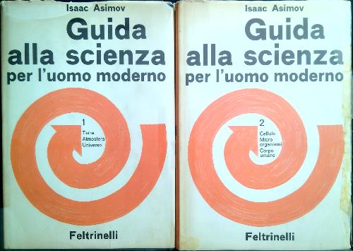 Guida alla scienza per l'uomo moderno. 2 Volumi