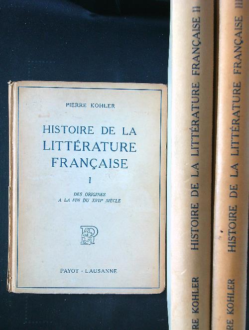 Histoire de la litterature francaise 3 voll.