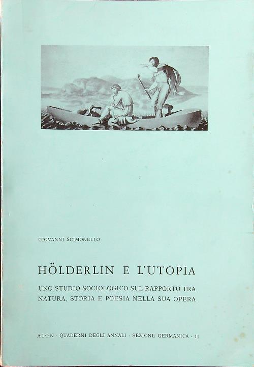 Holderlin e l'utopia