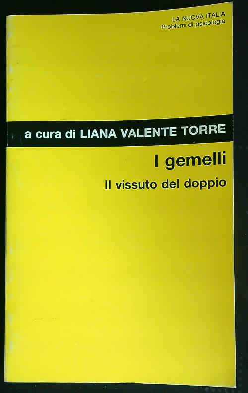 I gemelli. Il vissuto del doppio .