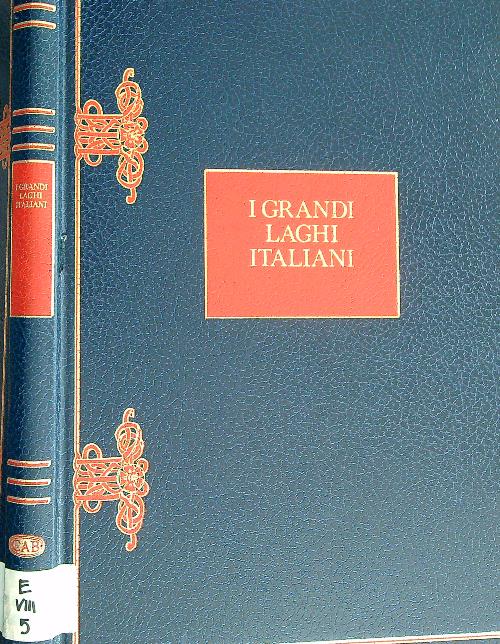 I grandi laghi italiani
