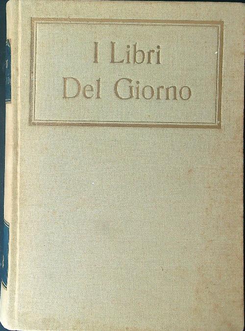 I libri del Giorno I - 1918