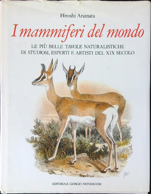I mammiferi del mondo