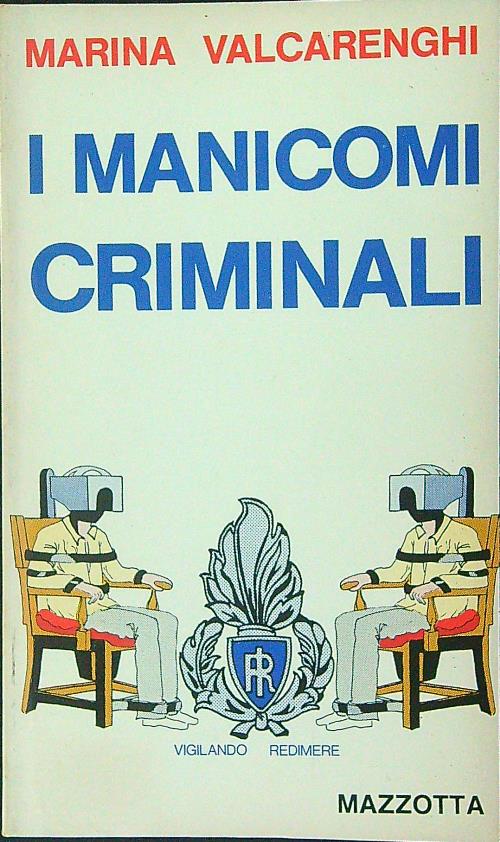 I manicomi criminali