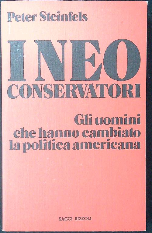 I neo conservatori