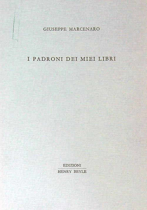 I padroni dei miei libri