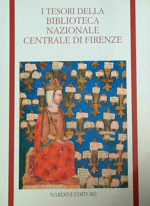 I Tesori della Biblioteca Nazionale Centrale di Firenze