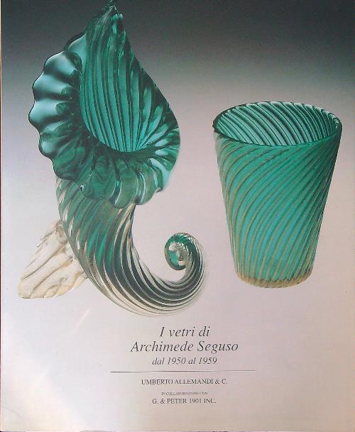 I vetri di Archimede Seguso